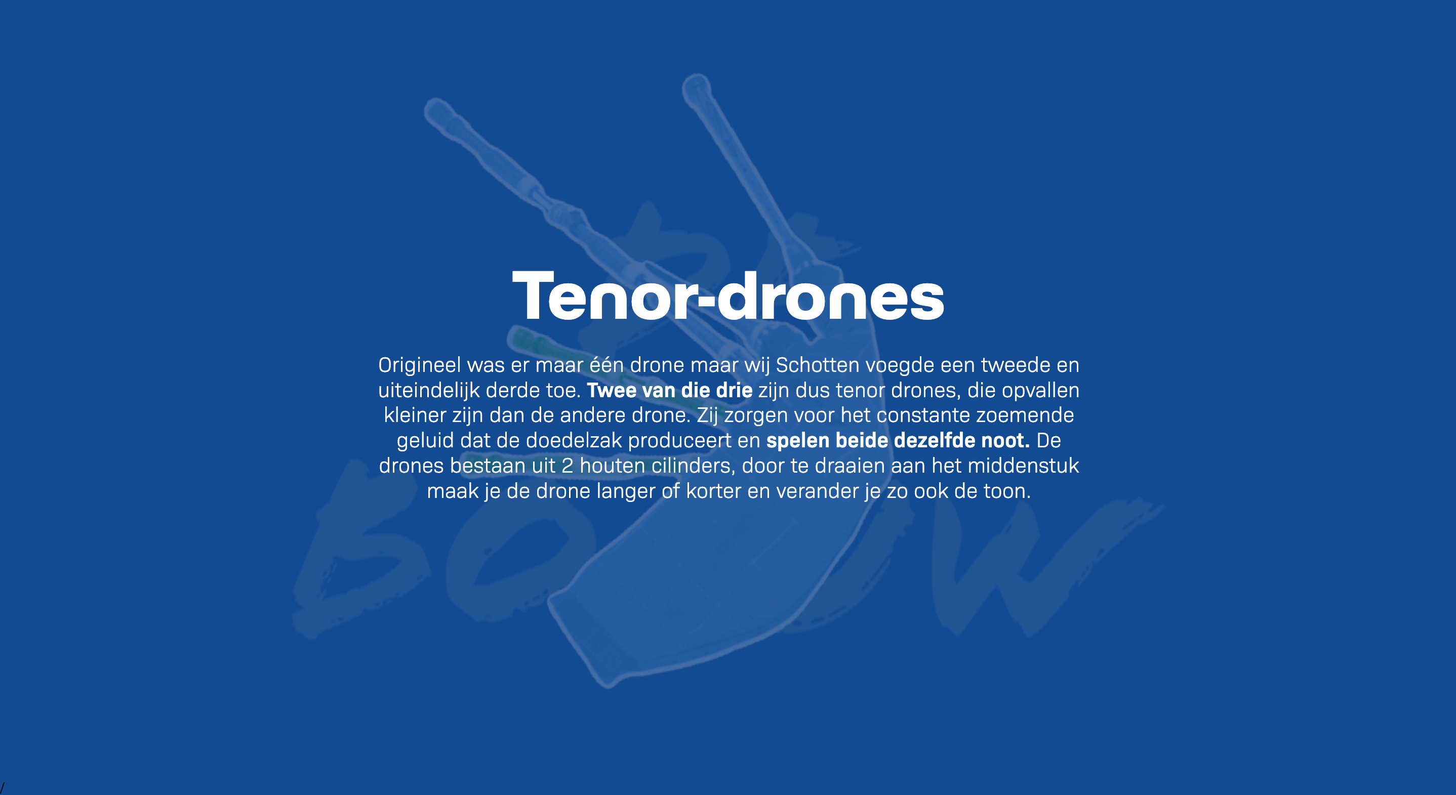 Beeld bouw doedelzak, tenor drones